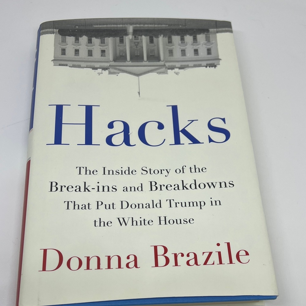Hacks by Donna Brazile Hardcover Book